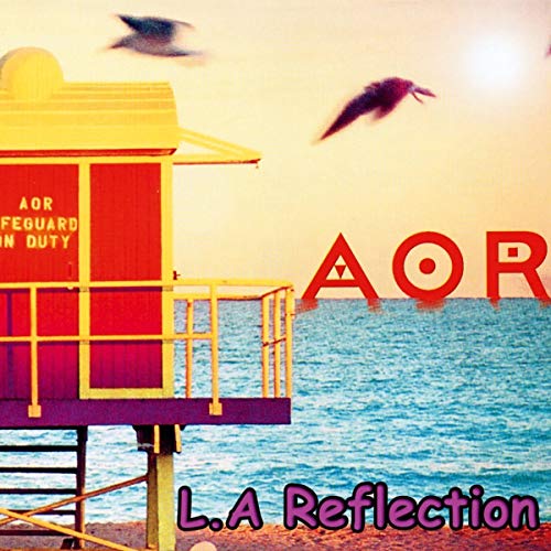AOR - L.A REFLECTION - CD image 2