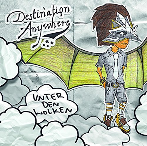 DESTINATION ANYWHERE - UNTER DEN WOLKEN - CD image 1
