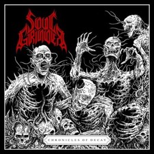 SOUL GRINDER - CHRONICLES OF DECAY - CD image 1