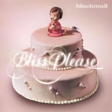 BLACKMAIL - BLISS PLEASE (REMASTERED) - Vinyl Record DLP image 2
