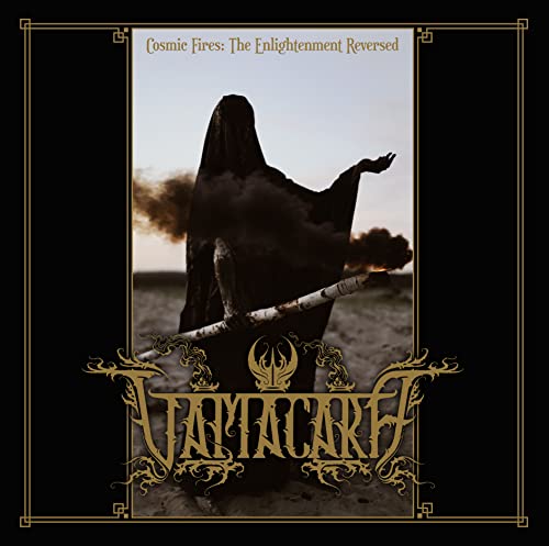 VAMACARA - COSMIC FIRES: THE ENLIGHTENMENT REVERSED - CD image 1