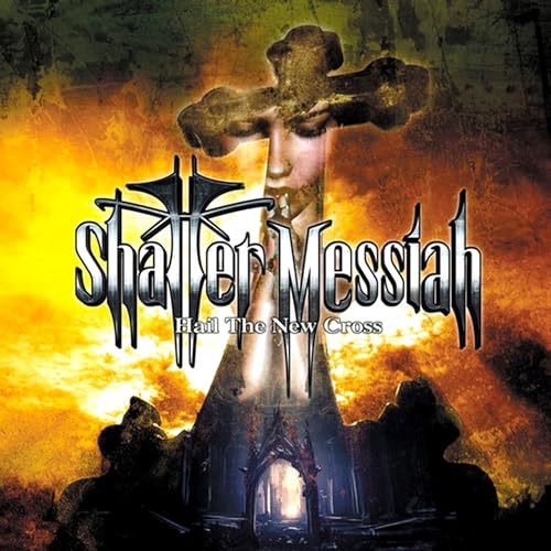SHATTER MESSIAH - HAIL THE NEW CROSS - CD image 2