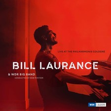 BILL  W/ BOB MI LAUR - LIVE AT THE PHILHARMONIE COLOG - CD image 1