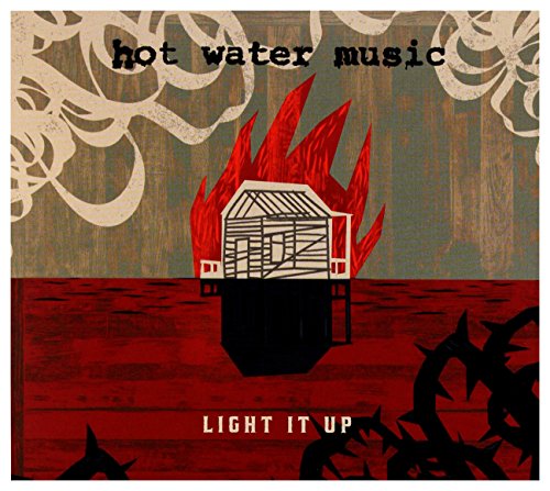 Hot Water Music - Light It Up - CD image 1