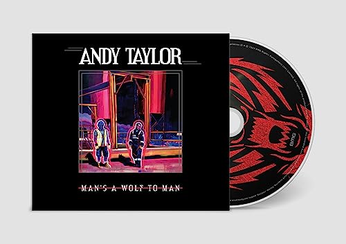 Andy Taylor - Man's A Wolf To Man - CD image 1