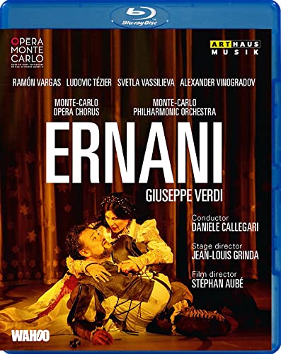 Ernani: Opera Monte Carlo (Callegari) - BLUR