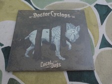 Doctor Cyclops - Local Dogs - CD image 1