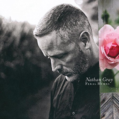 Nathan Gray - Feral Hymns - CD image 1