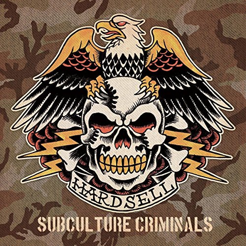 Hardsell - Subculture Criminals - CD image 1