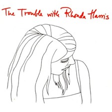 TROUBLE WITH RHONDA HARRIS - Vinyl Record image 1