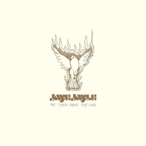 JAYE JAYLE - THING ABOUT THE FIRE (7") - Vinyl Record 7 image 1