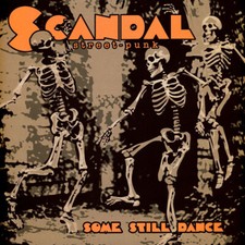 SCANDAL - SOME STILL DANCE (CLEAR ORANGE W/BLACK/GREY SPLASH VINYL) - V image 1