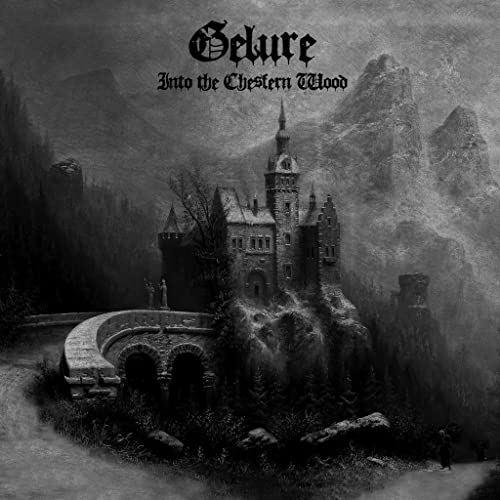 GELURE - INTO THE CHESFERN WOOD (LTD.DIGI) - CDD image 1