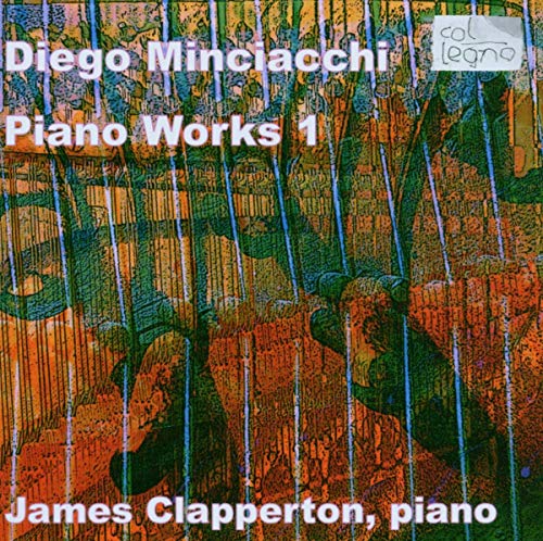 MINCIACCHI - :PIANO WORKS 1 - CD image 1