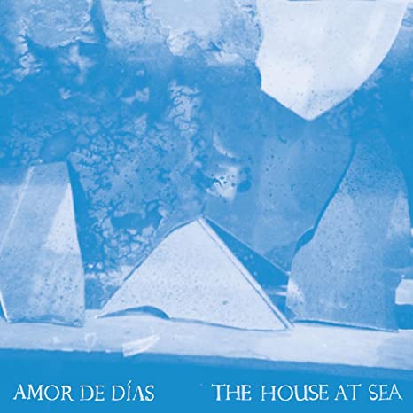 AMOR DE DIAS - HOUSE AT SEA - CD