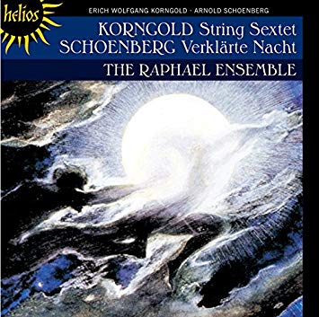 Korngold: String Sextet; Schoenberg: Verklarte Nacht