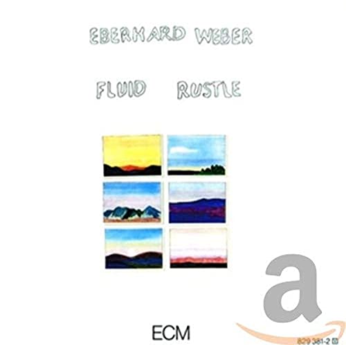 Eberhard Weber - Fluid Rustle - CD image 1