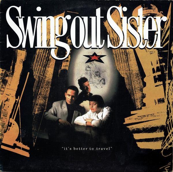 Swing Out Sister - It's Better To Travel - Used Vinyl Record image 1