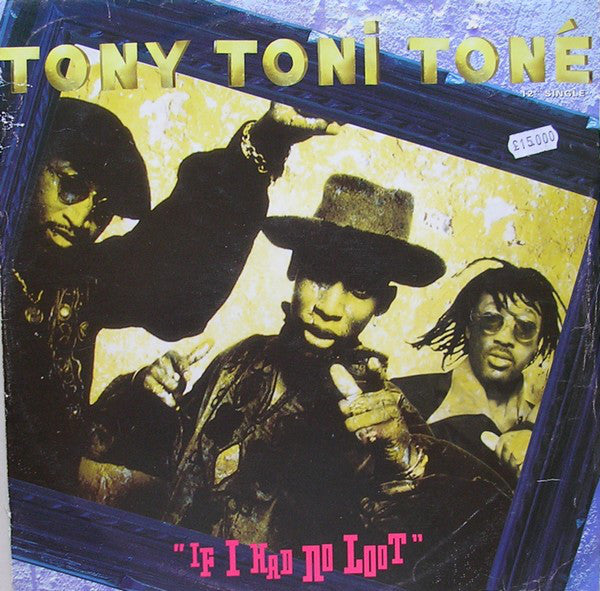Tony! Toni! Tone! - If I Had No Loot - Used Vinyl Record 12" image 1
