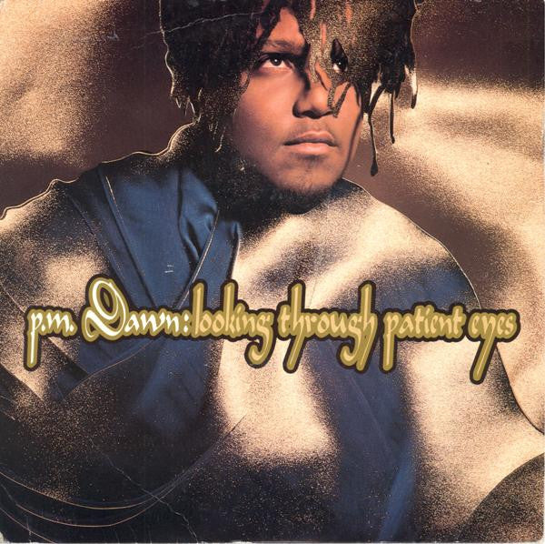 P.M. Dawn - Looking Through Patient Eyes - Used Vinyl Record 7" image 1