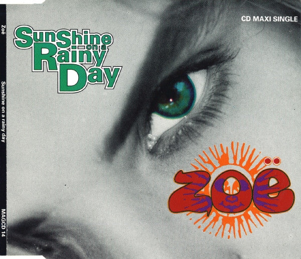 Zoë - Sunshine On A Rainy Day - Used CD image 1