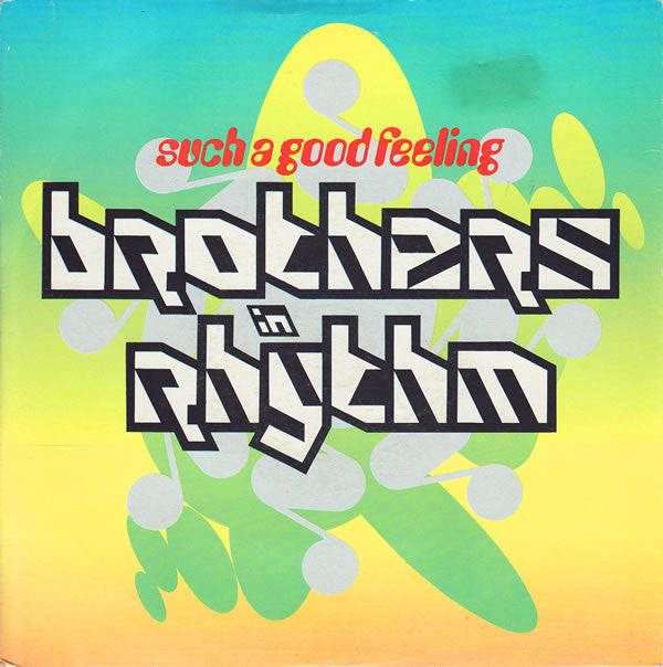 Brothers In Rhythm - Such A Good Feeling - Used Vinyl Record 7" image 5