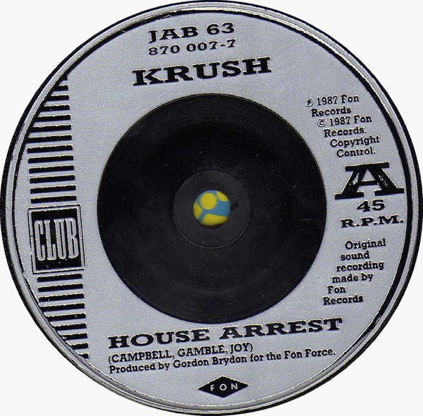 Krush - House Arrest / Jack's Back - Used Vinyl Record 7" image 7