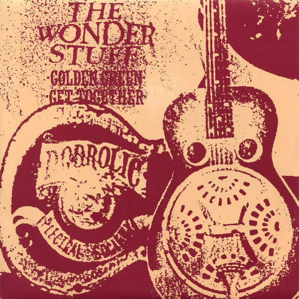 Wonder Stuff - Golden Green / Get Together - Used Vinyl Record 7" image 1