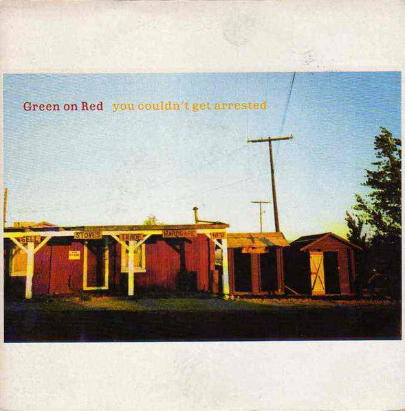 Green On Red - You Couldn't Get Arrested - Used Vinyl Record 7" image 1