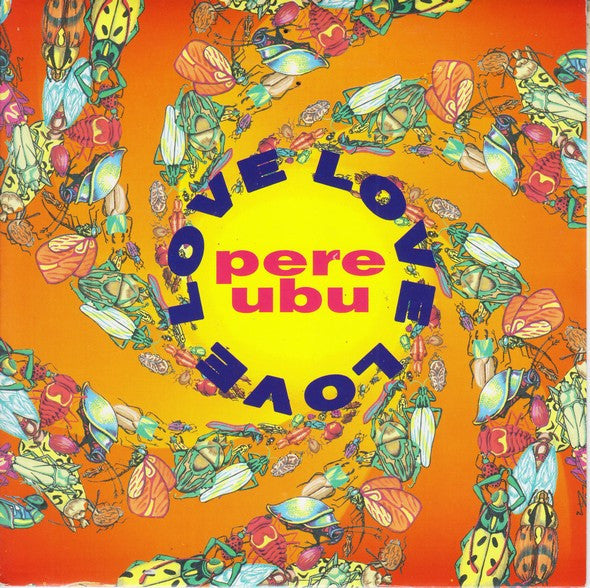 Pere Ubu - Love, Love, Love - Used Vinyl Record 7" image 1