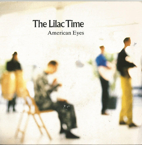 Lilac Time - American Eyes - Used Vinyl Record 7" image 5