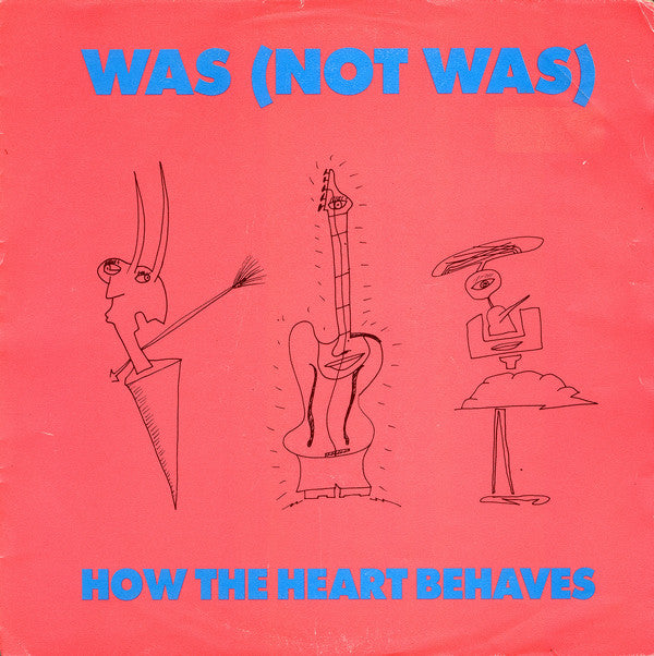 Was - How The Heart Behaves - Used Vinyl Record 7" image 1