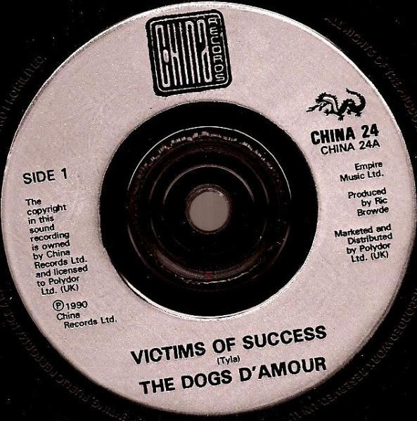 Dogs D'Amour - Victims Of Success - Used Vinyl Record 7" image 3