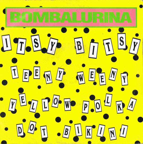 Bombalurina - Itsy Bitsy Teeny Weeny Yellow Polka Dot Bikini - Used Viny image 1