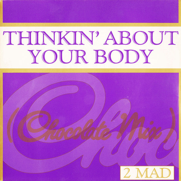 2-Mad - Thinkin' About Your Body - Used Vinyl Record 7" image 1