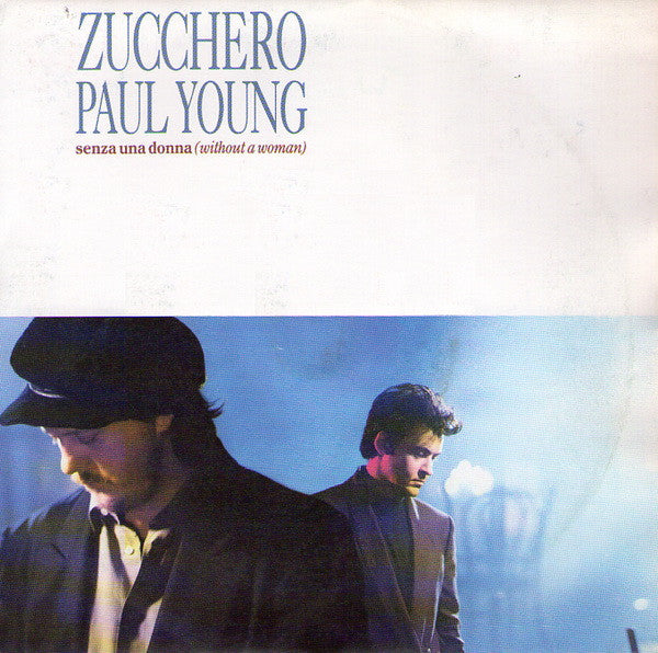 Zucchero - Senza Una Donna (Without A Woman) - Used Vinyl Record 7" image 5