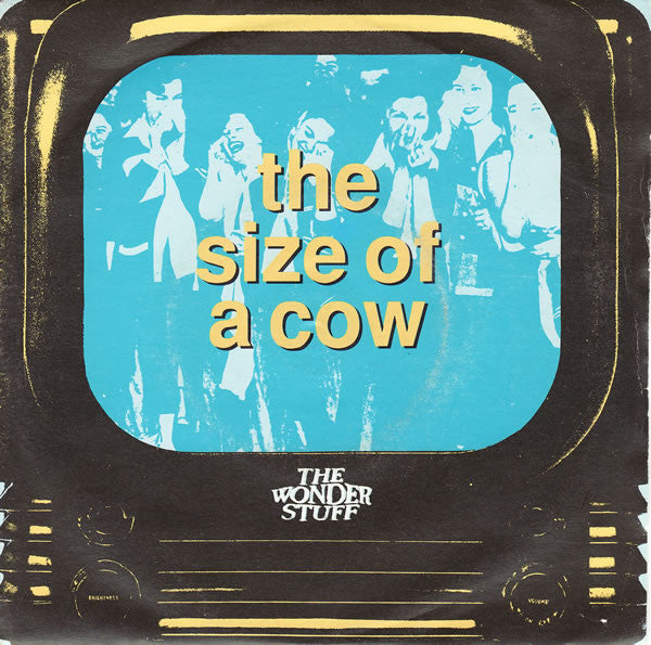 Wonder Stuff - Size Of A Cow - Used Vinyl Record 7" image 1