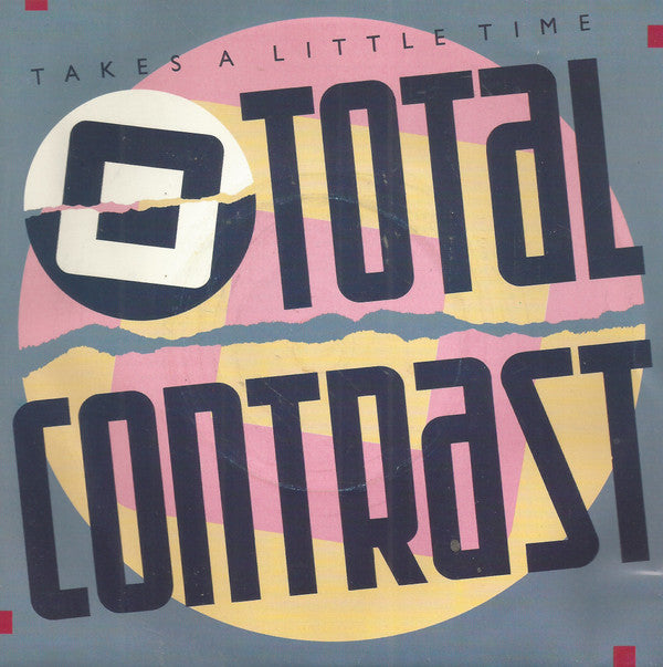 Total Contrast - Takes A Little Time - Used Vinyl Record 7" image 1
