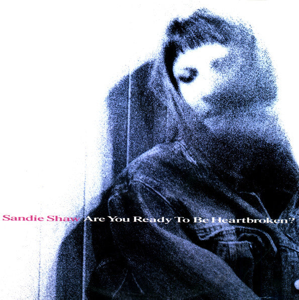 Sandie Shaw - Are You Ready To Be Heartbroken? - Used Vinyl Record 12 image 1