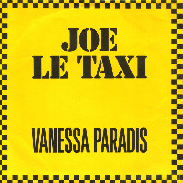 Vanessa Paradis - Joe Le Taxi - Used Vinyl Record 7" image 1