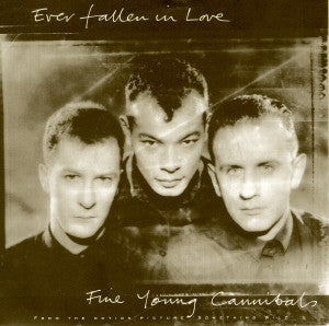 Fine Young Cannibals - Ever Fallen In Love - Used Vinyl Record 7" image 1