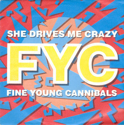 Fine Young Cannibals - She Drives Me Crazy - Used Vinyl Record 7" image 5