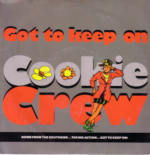 Cookie Crew - Got To Keep On (Remix) - Used Vinyl Record 7" image 1