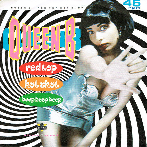 Queen B - Red Top Hot Shot - Used Vinyl Record 7" image 1