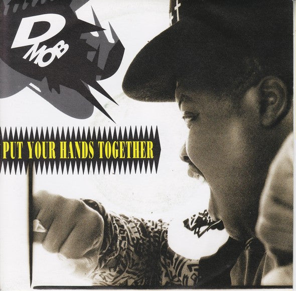 D Mob - Put Your Hands Together - Used Vinyl Record 7" image 1
