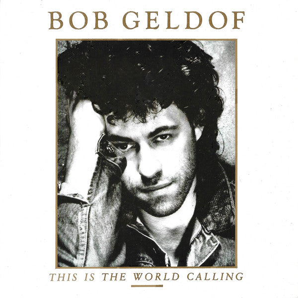 Bob Geldof - This Is The World Calling - Used Vinyl Record 7" image 1