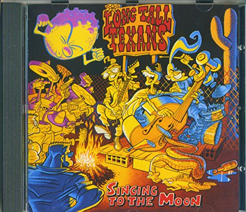 Long Tall Texans - Singing To The Moon - CD image 2