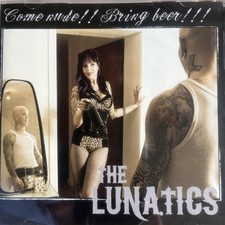 Lunatics - Come Nude!! Bring Beer!!! - CD image 2