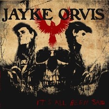 JAYKE ORVIS - IT'S ALL BEEN SAID - CD image 1