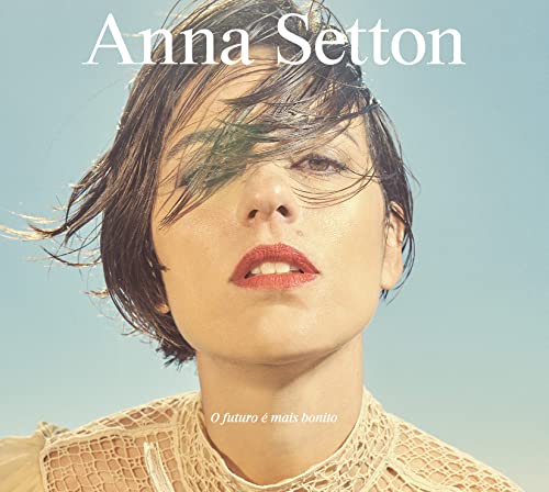 ANNA SETTON - O FUTURO E MAIS BONITO - CD image 1